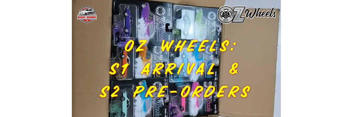 Oz Wheels: S1 Arrival & S2 Pre-Orders