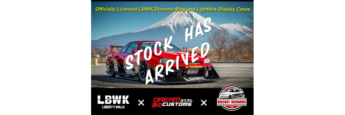 LBWK x Dream Customs x Diecast Diehards
